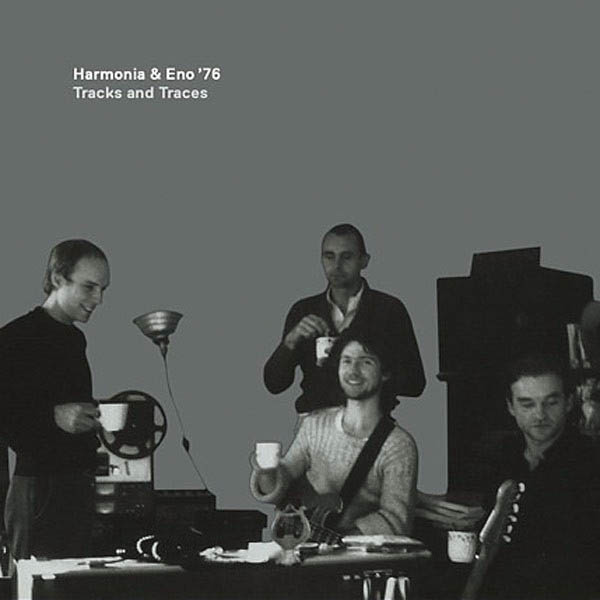 Harmonia&Eno ’76『Tracks and Traces』 