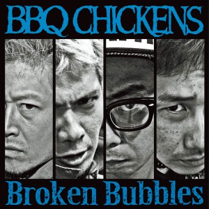 『Broken BubblesBBQ CHICKENS 